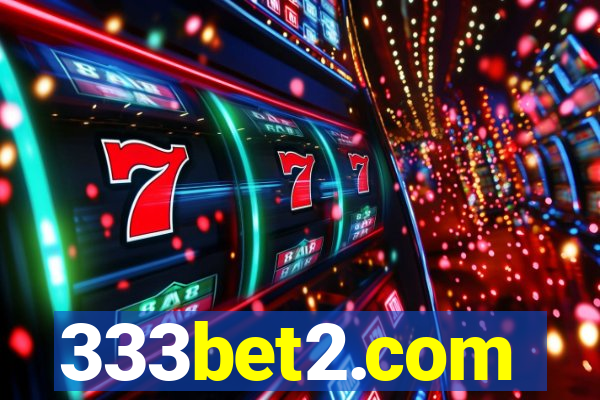 333bet2.com