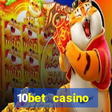 10bet casino blackjack experience