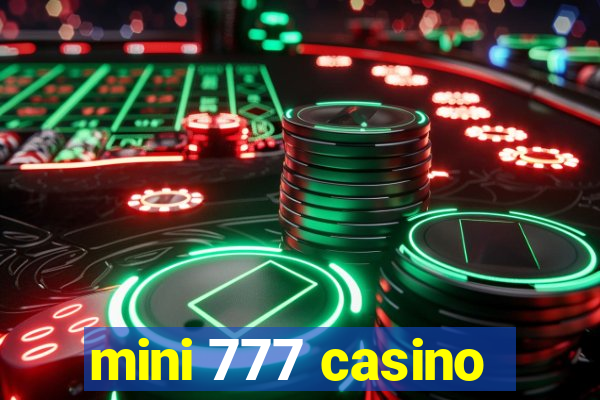 mini 777 casino