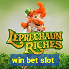 win bet slot