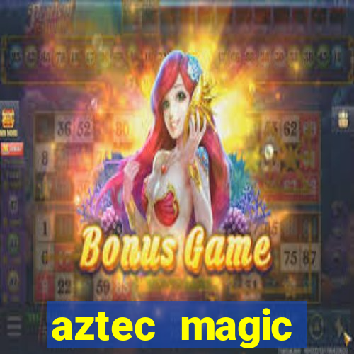 aztec magic megaways slot