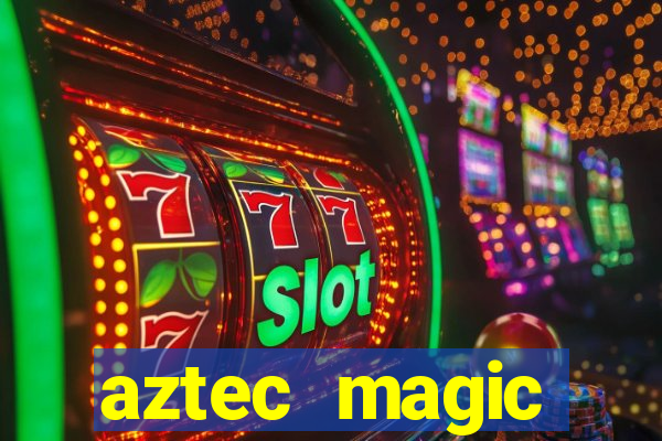 aztec magic megaways slot