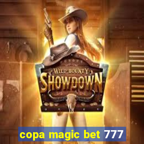 copa magic bet 777