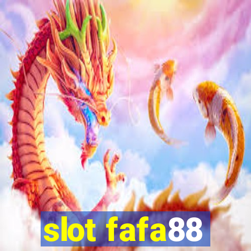 slot fafa88