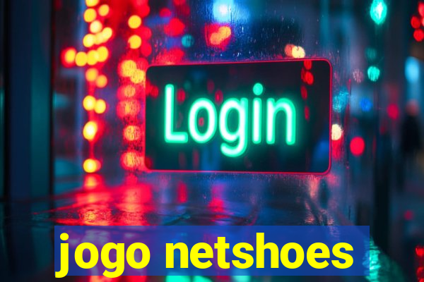 jogo netshoes