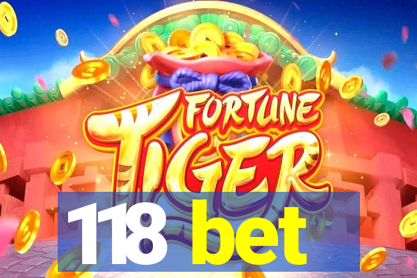 118 bet