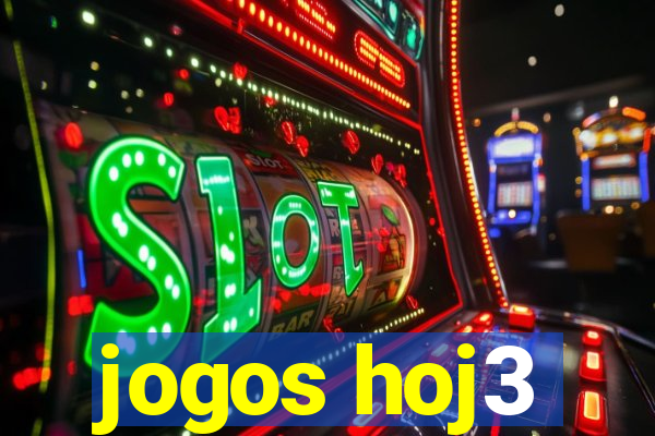 jogos hoj3