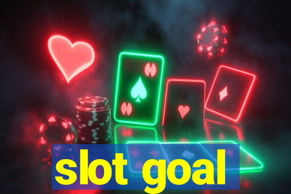 slot goal