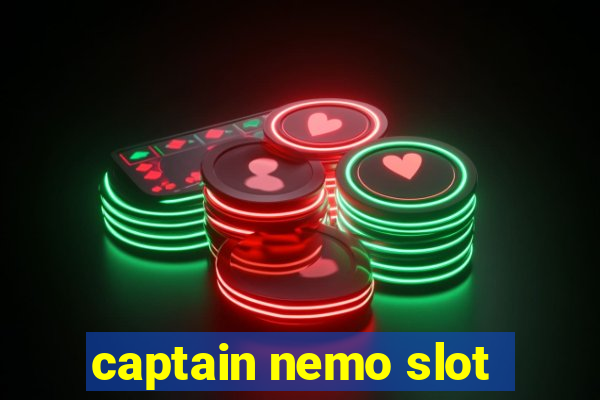 captain nemo slot