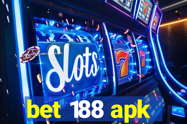 bet 188 apk