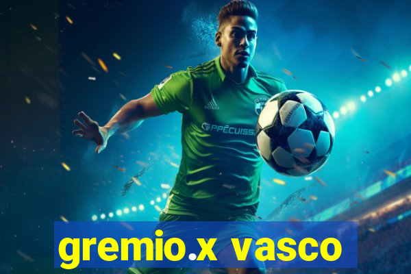 gremio.x vasco