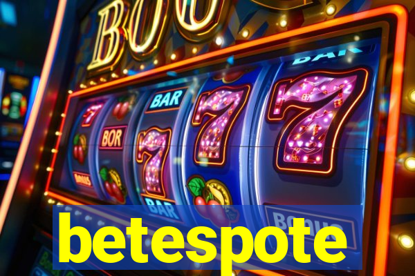 betespote