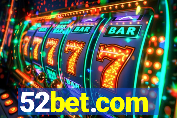 52bet.com