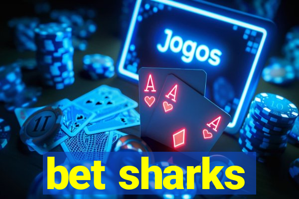 bet sharks