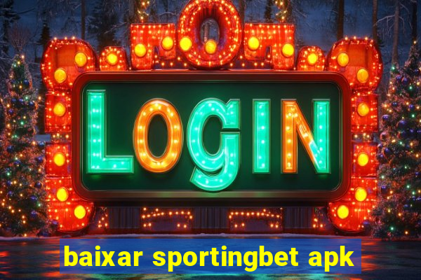 baixar sportingbet apk