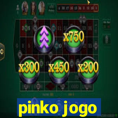 pinko jogo