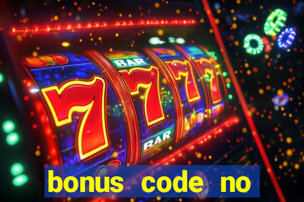 bonus code no deposit casino