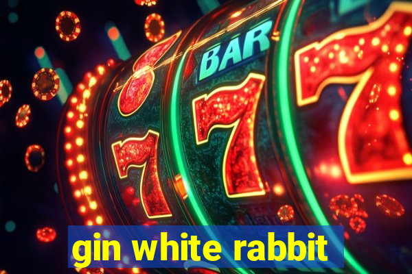 gin white rabbit