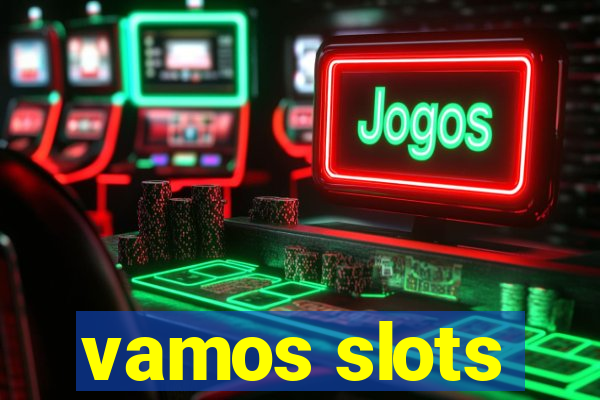 vamos slots