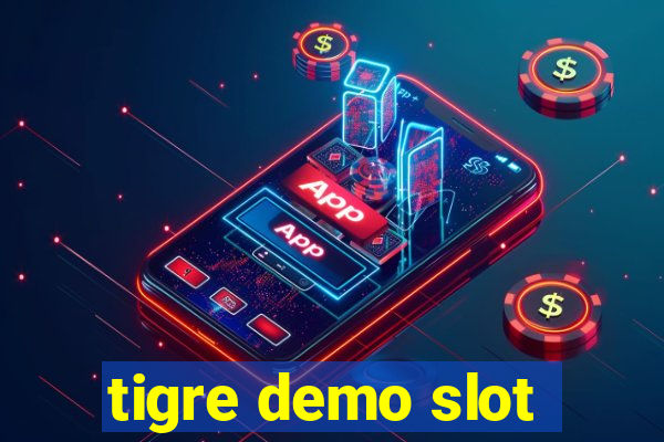 tigre demo slot