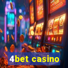 4bet casino