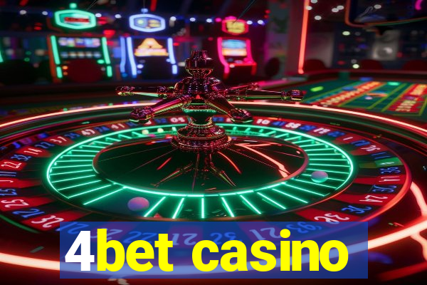 4bet casino