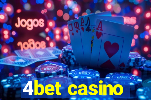 4bet casino