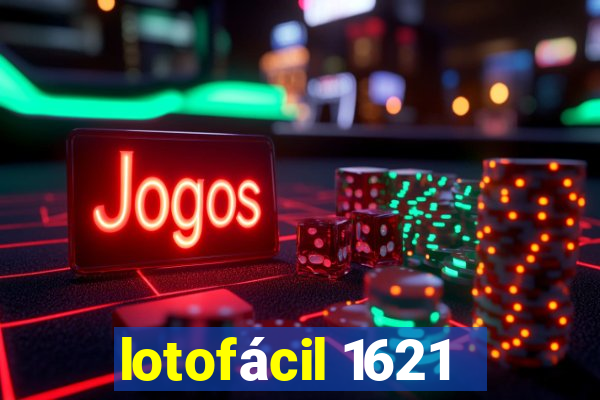 lotofácil 1621