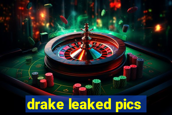 drake leaked pics