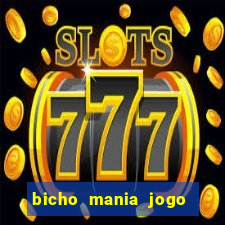 bicho mania jogo do bicho