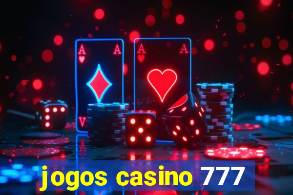 jogos casino 777