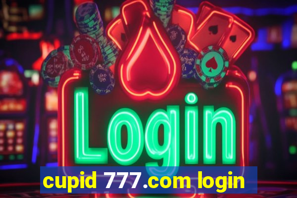 cupid 777.com login