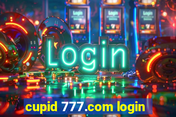 cupid 777.com login