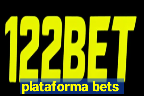 plataforma bets