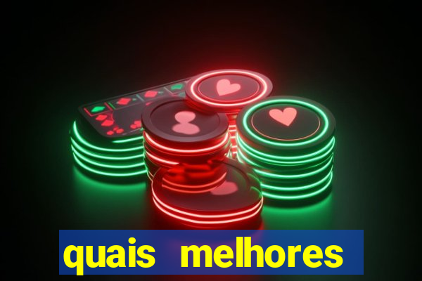 quais melhores jogos de aposta