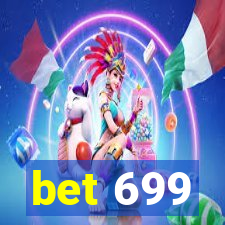 bet 699