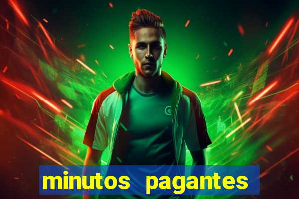 minutos pagantes slots pg hoje