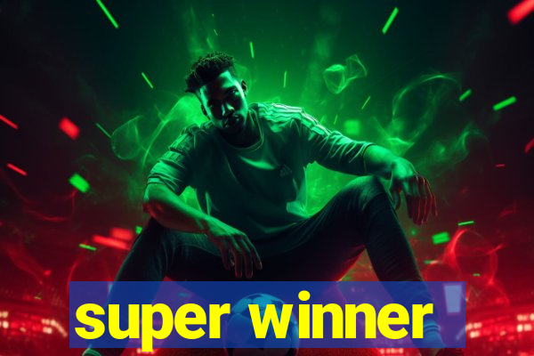 super winner