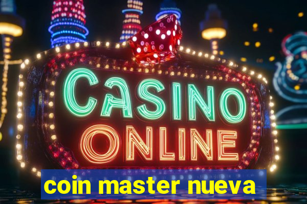 coin master nueva