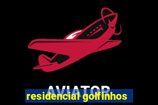 residencial golfinhos