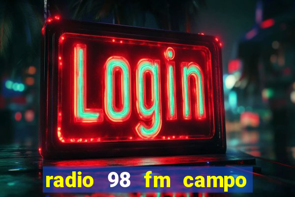 radio 98 fm campo formoso bahia