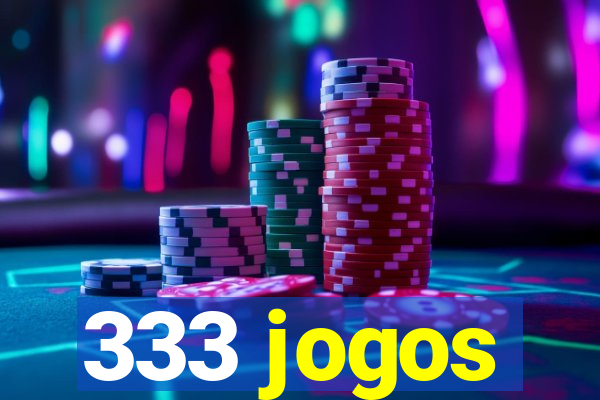 333 jogos