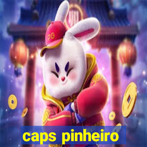 caps pinheiro