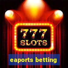 eaports betting