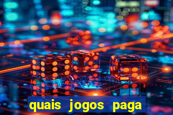 quais jogos paga de verdade