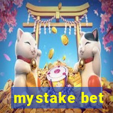 mystake bet