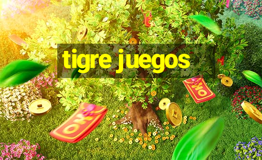 tigre juegos