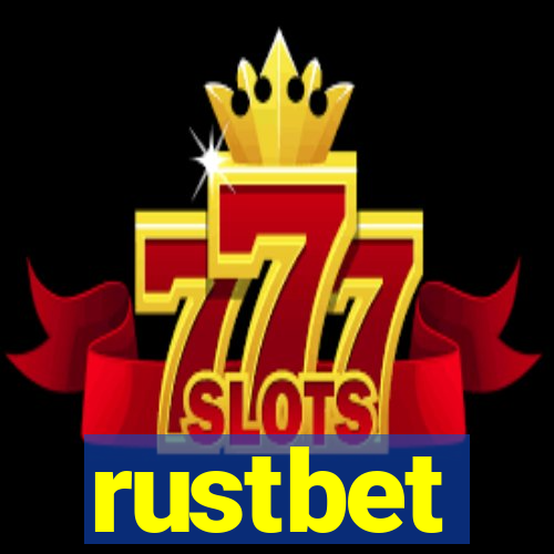 rustbet