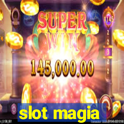 slot magia