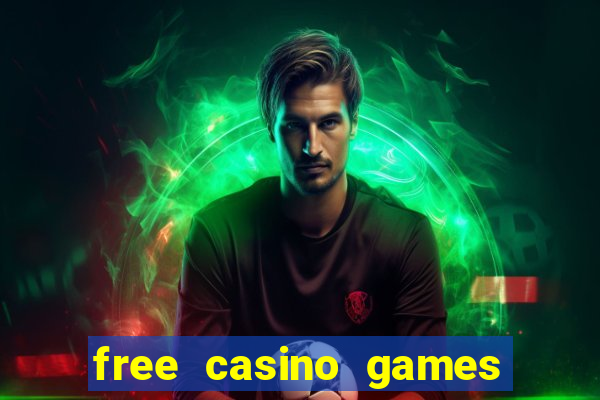 free casino games and slots